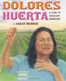 Dolores Huerta A Hero to Migrant Workers cover art