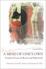 Mind of One's Own Feminist Essays on Reason and Objectivity 2nd 9780813366074 Front Cover