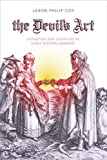 Devil's Art Divination and Discipline in Early Modern Germany  9780813944074 Front Cover
