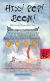Hiss! Pop! Boom! Celebrating Chinese New Year 2006 9780971594074 Front Cover