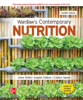 Wardlaw's Contemporary Nutrition 12th 9781265160074 Front Cover