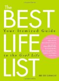 Best Life List Your Itemized Guide to the Good Life 2012 9781440530074 Front Cover
