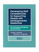 Developing Staff Competencies for Supporting People with Developmental Disabilities An Orientation Handbook cover art