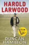 Harold Larwood  9781849162074 Front Cover