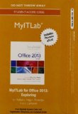 MyLab IT with Pearson EText -- Access Card -- for Exploring with Office 2013  cover art