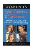 Women in Latin America and the Caribbean Restoring Women to History cover art