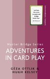 Adventures in Card Play  9780304368075 Front Cover