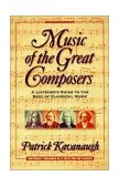 Music of the Great Composers A Listener's Guide to the Best of Classical Music 1996 9780310208075 Front Cover