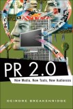 PR 2.0 New Media, New Tools, New Audiences cover art