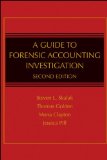 Guide to Forensic Accounting Investigation 