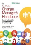 Effective Change Manager's Handbook  9780749473075 Front Cover