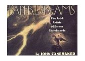 Paper Dreams The Art and Artists of Disney Storyboards 1999 9780786863075 Front Cover