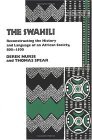 Swahili Reconstructing the History and Language of an African Society, 800-1500  9780812212075 Front Cover