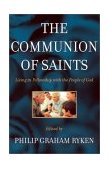 Communion of Saints Living in Fellowship with the People of God  9780875525075 Front Cover