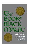 Book of Black Magic 1972 9780877282075 Front Cover