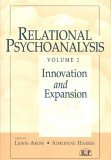 Relational Psychoanalysis, Volume 2 Innovation and Expansion  9780881634075 Front Cover
