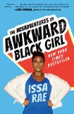 Misadventures of Awkward Black Girl  9781476749075 Front Cover