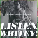 Listen, Whitey! The Sounds of Black Power 1965 - 1975