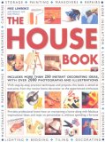 House Book Includes More Than 250 Instant Decorating Ideas, with over 2000 Photographs and Illustrations 2007 9781844764075 Front Cover