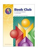 Book Club A Literature-Based Curriculum 2nd 9781931376075 Front Cover