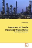 Treatment of Textile Industries Waste Water 2010 9783639283075 Front Cover