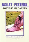 Tokyo Is My Garden 2007 9788496427075 Front Cover