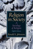 Religion in Society A Sociology of Religion