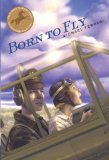 Born to Fly 2011 9780375846076 Front Cover