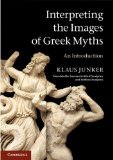 Interpreting the Images of Greek Myths An Introduction cover art