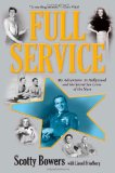 Full Service My Adventures in Hollywood and the Secret Sex Lives of the Stars cover art