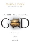 In the Beginning, GOD Creation, Culture, and the Spiritual Life cover art