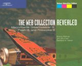 Web Collection, Revealed Macromedia Dreamweaver 8, Flash 8, and Fireworks 8, Deluxe Education Edition 2005 9781418843076 Front Cover