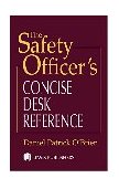 Safety Officer's Concise Desk Reference 2001 9781566704076 Front Cover