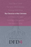 Character of a Follower of Jesus 2022 9781600060076 Front Cover