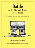 Battle for the Life and Beauty of the Earth A Struggle Between Two World-Systems  9780199898077 Front Cover