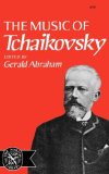 Music of Tchaikovsky 1974 9780393007077 Front Cover