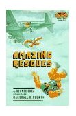 Amazing Rescues  9780679811077 Front Cover