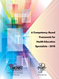 Competency-Based Framework for Health Education Specialist - 2015  9780965257077 Front Cover