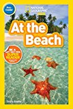 At the Beach (National Geographic Kids Readers, Pre-Reader)  9781426328077 Front Cover