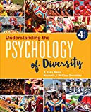 Understanding the Psychology of Diversity: 4th 9781544381077 Front Cover