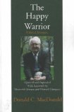 Happy Warrior Political Memoirs 1998 9781550023077 Front Cover