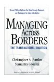 Managing Across Borders The Transnational Solution cover art