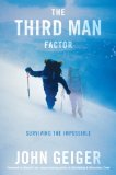 Third Man Factor Surviving the Impossible 2009 9781602861077 Front Cover