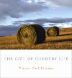 Gift of Country Life 2005 9781897045077 Front Cover