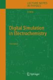 Digital Simulation in Electrochemistry 3rd 2010 9783642063077 Front Cover