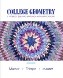 College Geometry A Problem Solving Approach with Applications Value Package (includes Student Activity Manual) 2nd 9780132362078 Front Cover