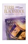 Never Again Good-Bye 1996 9780310207078 Front Cover
