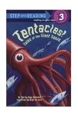 Tentacles! Tales of the Giant Squid  9780375813078 Front Cover