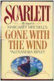 Scarlett The Sequel to Margaret Mitchell's Gone with the Wind  9780446515078 Front Cover