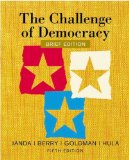 Challenge of Democracy American Government in Global Politics 5th 9780618312078 Front Cover